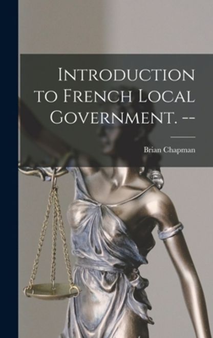 portada Introduction to French Local Government. -- (en Inglés)