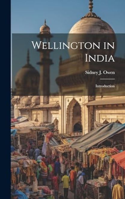 portada Wellington in India: Introduction (en Inglés)