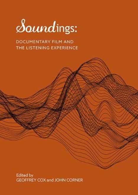 portada S Soundings: Documentary Film and the Listening Experience 