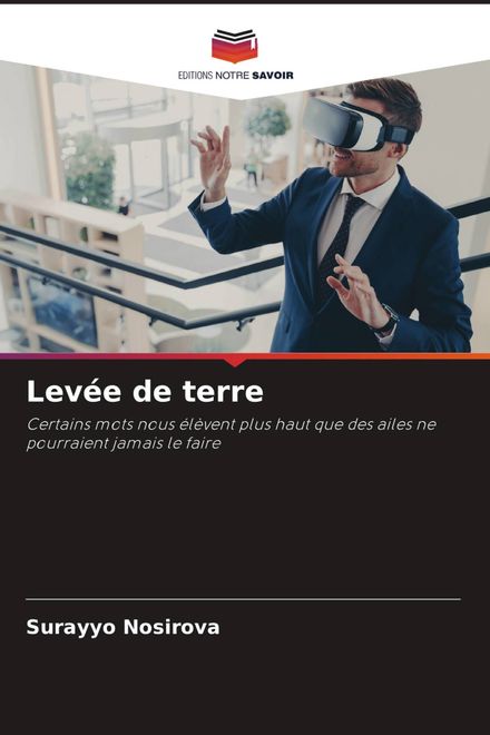 portada Levée de terre. Certains mots nous élèvent plus haut que des ailes ne pourraient jamais le faire (en Francés)
