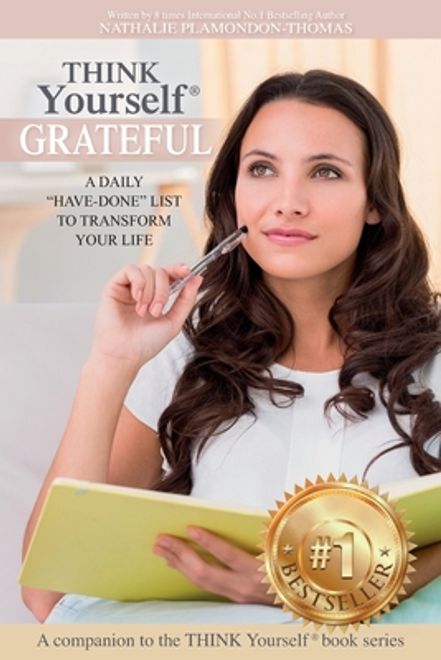 portada THINK Yourself(R) GRATEFUL: A Daily Have-Done List to Transform Your Life (en Inglés)