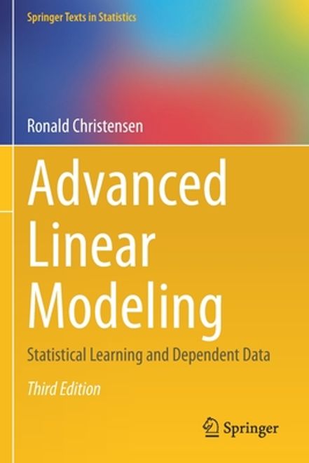 Advanced Linear Modeling: Statistical Learning and Dependent Data (en Inglés) portada Advanced Linear Modeling: Statistical Learning and Dependent Data (en Inglés)