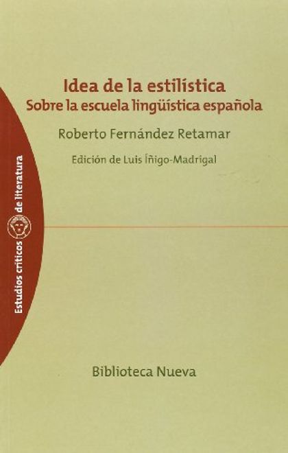 portada Idea de la Estilística. Sobre la Escuela Lingüística Española (in Spanish)