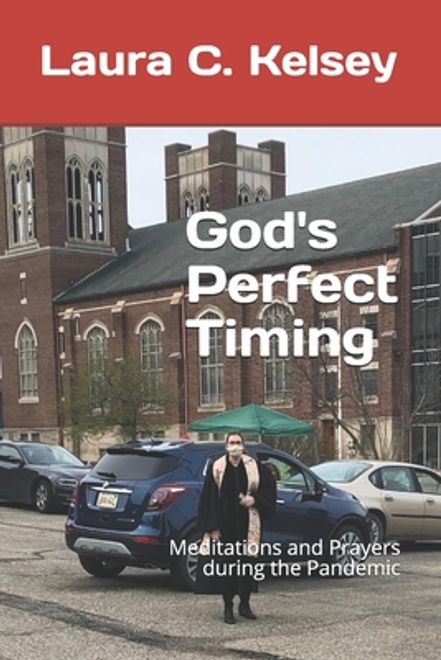 God's Perfect Timing: Meditations and Prayers during the Pandemic portada God's Perfect Timing: Meditations and Prayers during the Pandemic