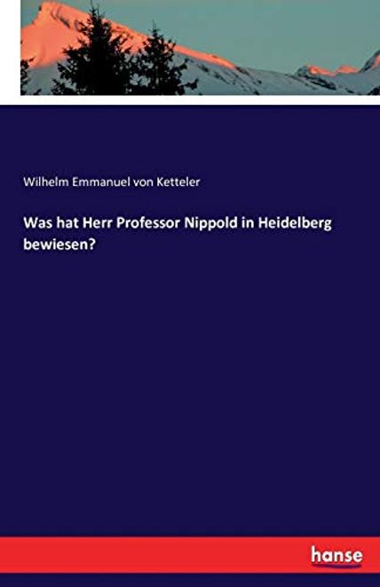 portada Was hat Herr Professor Nippold in Heidelberg Bewiesen? (en Alemán)