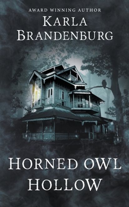 Horned Owl Hollow (en Inglés) portada Horned Owl Hollow (en Inglés)