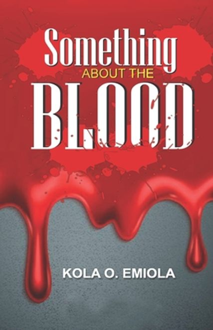 Something About The Blood (en Inglés) portada Something About The Blood (en Inglés)