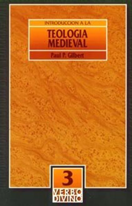 Introducción a la teología medieval (Introducción al estudio de la Teología) portada Introducción a la teología medieval (Introducción al estudio de la Teología)