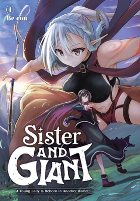 Sister and Giant: A Young Lady Is Reborn in Another World, Vol. 1 portada Sister and Giant: A Young Lady Is Reborn in Another World, Vol. 1