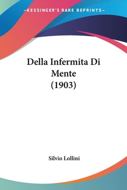 portada Della Infermita Di Mente (1903) (en Italiano)