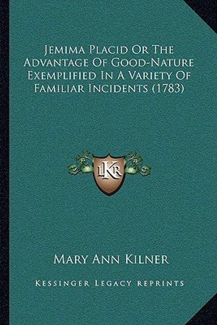 portada jemima placid or the advantage of good-nature exemplified in a variety of familiar incidents (1783) (en Inglés)