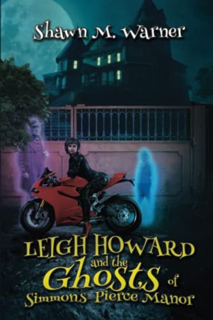 Leigh Howard and the Ghosts of Simmons-Pierce Manor (en Inglés) portada Leigh Howard and the Ghosts of Simmons-Pierce Manor (en Inglés)