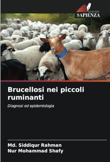 portada Brucellosi nei Piccoli Ruminanti: Diagnosi ed Epidemiologia (en Italiano)