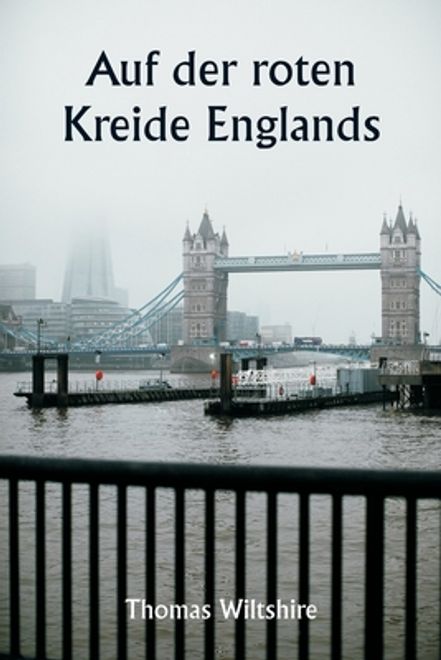 portada Auf der roten Kreide Englands (en Alemán)