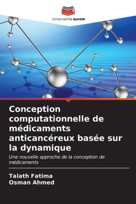 portada Conception computationnelle de médicaments anticancéreux basée sur la dynamique (en Francés)