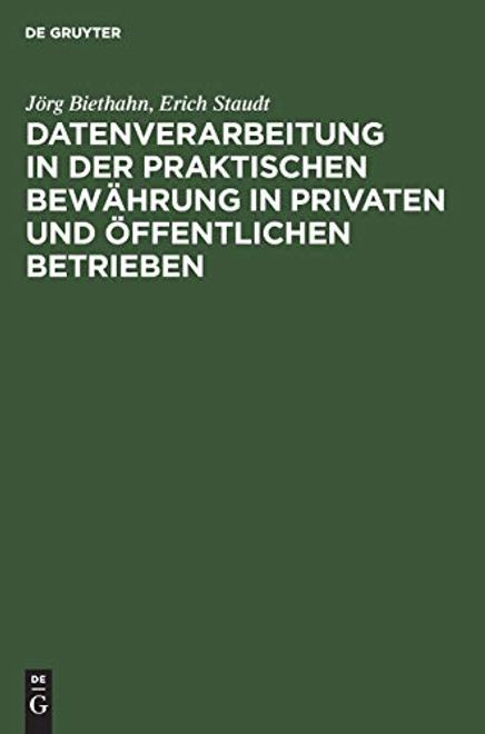 Datenverarbeitung in der Praktischen Bewährung in Privaten und Öffentlichen Betrieben (in German) portada Datenverarbeitung in der Praktischen Bewährung in Privaten und Öffentlichen Betrieben (in German)
