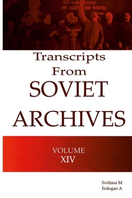 portada Transcripts from the Soviet Archives VOLUME XIV-1934 (en Inglés)