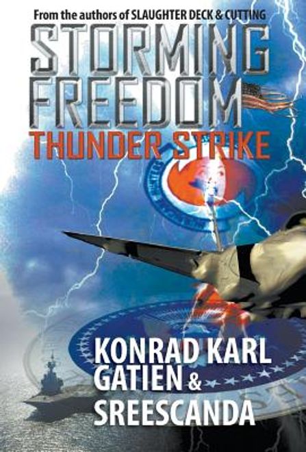 Storming Freedom: Thunder Strike (en Inglés) portada Storming Freedom: Thunder Strike (en Inglés)